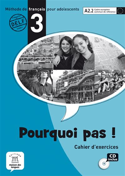 Pourquoi pas 3 niv a2 2 cahier d'exercices + cd