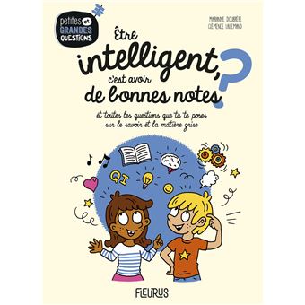 Être intelligent, c'est avoir de bonnes notes ?