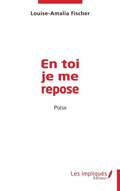 En toi je me repose