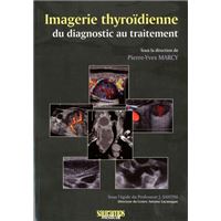 Imagerie thyroïdienne du diagnostic au traitement