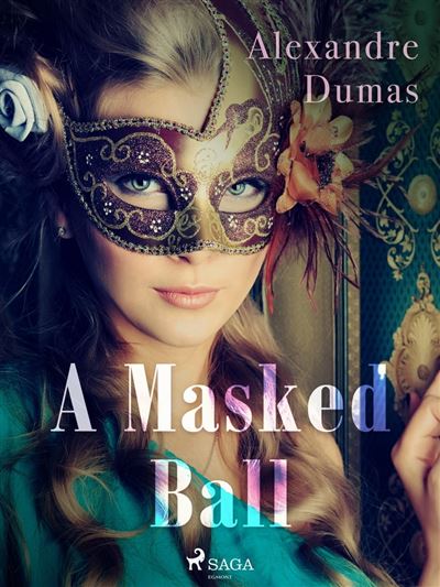A Masked Ball