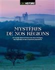 Mystères de nos régions