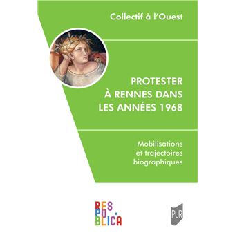 Protester à Rennes dans les années 1968