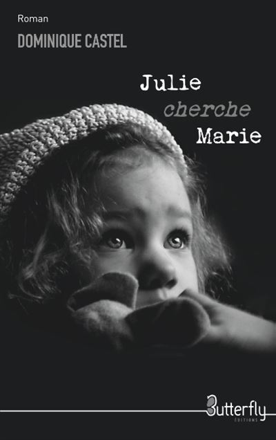 Julie cherche marie
