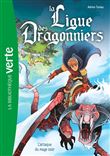 La ligue des dragonniers 01 - L'attaque du mage noir