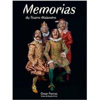 Memorias du Teatro Malandro