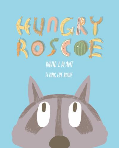 Hungry Roscoe
