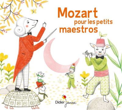Mozart pour les petits maestros