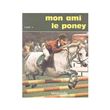 Mon ami le Poney, tome 2