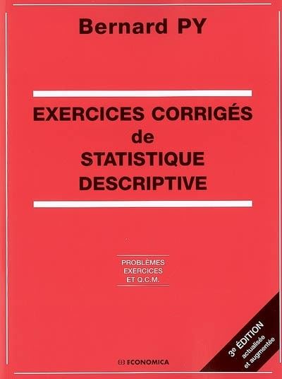 Exercices Corrigés De Statistique Descriptive - Problèmes, Exercices Et ...