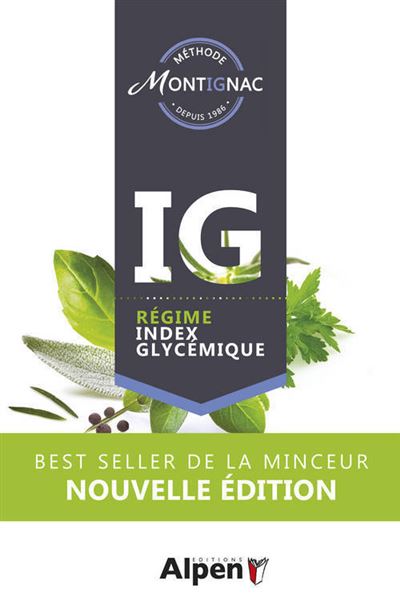 Methode Montignac Regime Ig Regime Index Glycemique Le Regime Index Glycemique Broche Michel Montignac Achat Livre Fnac