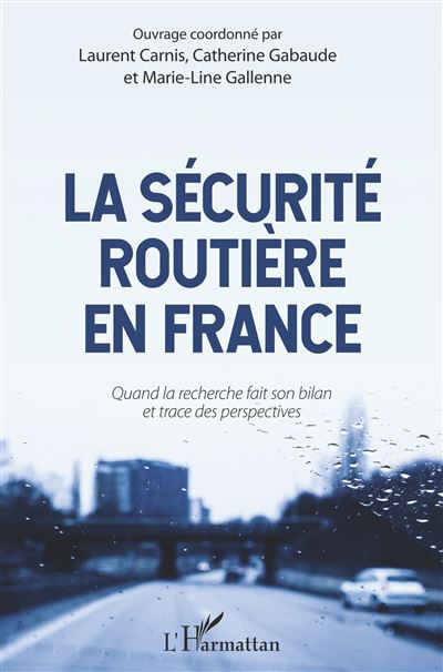 La sécurité routière en France