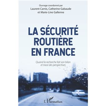 La sécurité routière en France