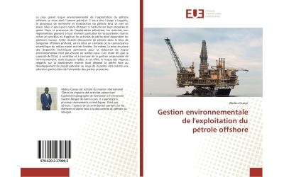 Gestion environnementale de l'exploitation du pétrole offshore