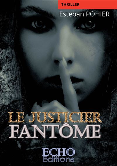 Le Justicier Fantôme