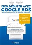 Bien débuter avec Google Ads