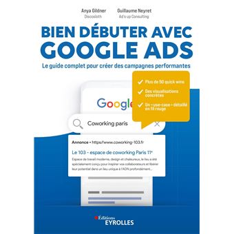 Bien débuter avec Google Ads