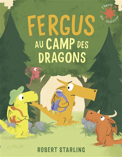 Fergus au camp des dragons - Robert Starling - Poche