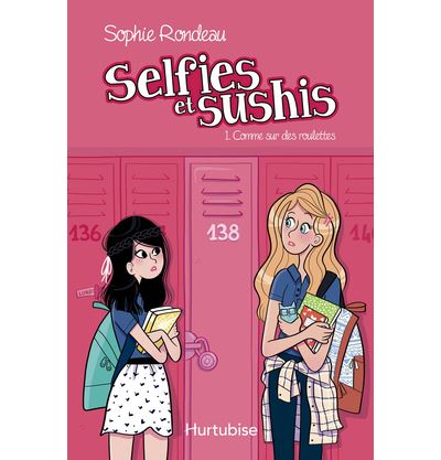 Selfies et sushis,1:comme sur des roulettes