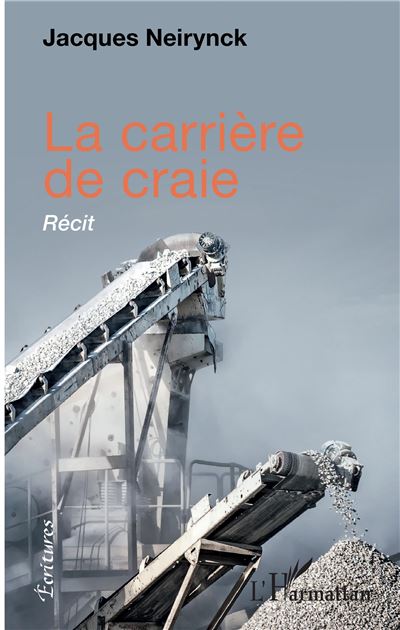 La carrière de craie - Jacques Neirynck - broché