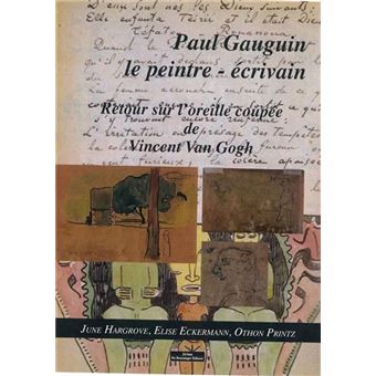 Gauguin Le Peintre écrivain