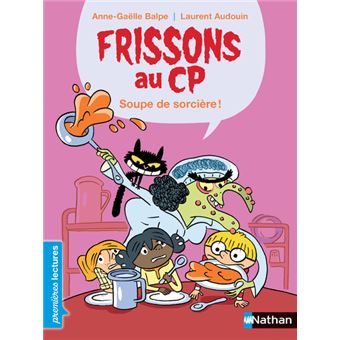 Frissons au CP : Soupe de sorcière