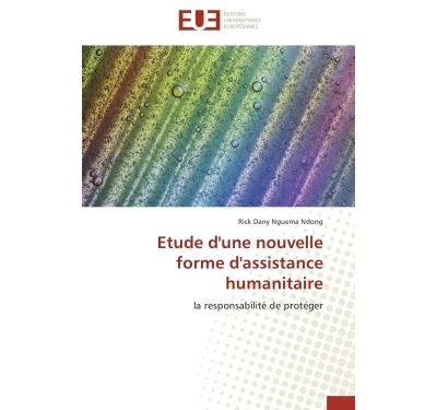 Etude d'une nouvelle forme d'assistance humanitaire