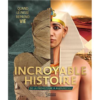 Incroyable Histoire