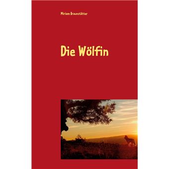 Die Wölfin - 1