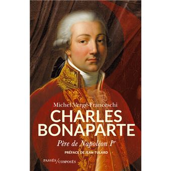Charles Bonaparte, père de Napoléon Ier