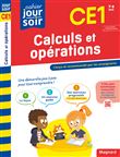 Calculs et opérations CE1 - Nouveau Cahier du jour Cahier du soir