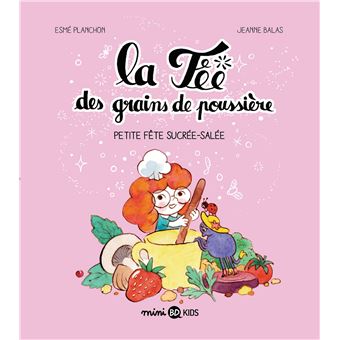 La fée des grains de poussière, Tome 03