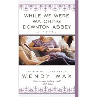 Downton Abbey - While we were watching downton abbey - 1