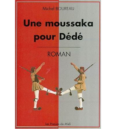 Une moussaka pour Dédé