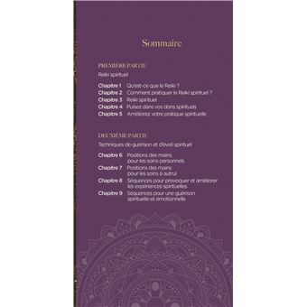 Le Reiki spirituel - 65 protocoles pour canaliser l'énergie universelle et développer ses capacités
