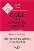 Code de la commande publique 2020, annoté et commenté - 2e ed.
