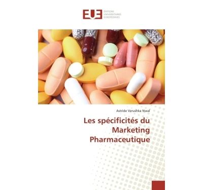 Les specificites du marketing pharmaceutique