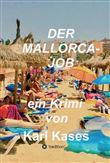 DER MALLORCA-JOB