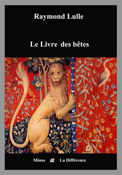 Le livre des bêtes - Raymond Lulle - broché