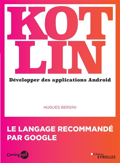 Kotlin developper une application android