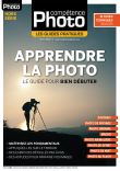 Compétence Photo Hors-Série - Apprendre la photo : le guide pour bien débuter