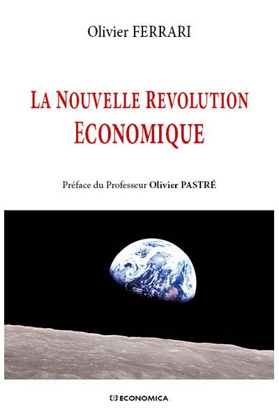 La nouvelle révolution économique en mouvement