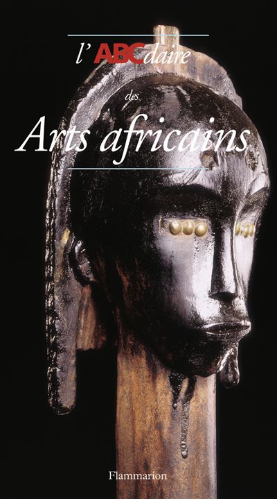 L'ABCdaire des arts africains - Laurick Zerbini - broché