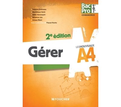 Gérer, 1ère terminale bac pro commerce
