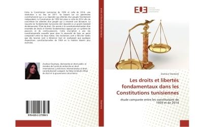 Les droits et libertés fondamentaux dans les Constitutions tunisiennes