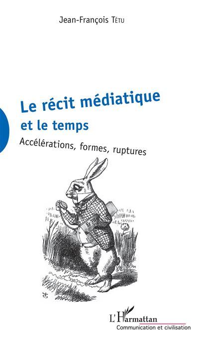 Le récit médiatique et le temps