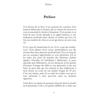 Une vie : la pharmacie. Une passion : la formation.