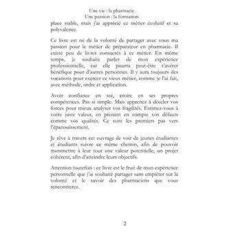 Une vie : la pharmacie. Une passion : la formation.