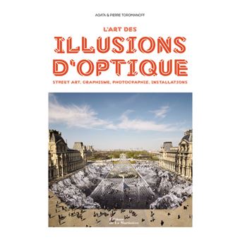 L'Art des illusions d'optique