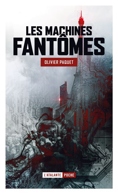 Les machines fantomes - O. Paquet - Poche